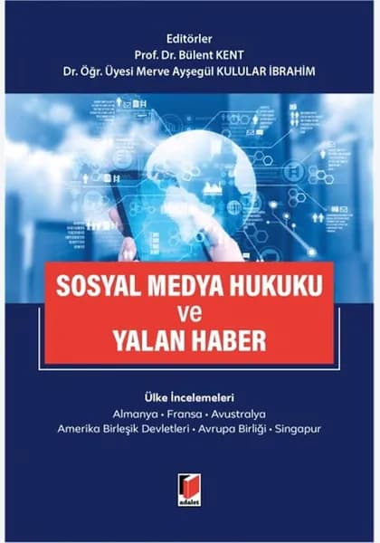 Sosyal Medya Hukuku ve Yalan Haber
