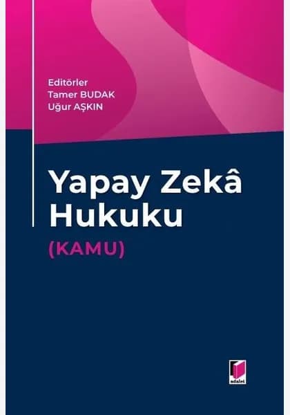 Yapay Zeka Hukuku (Kamu)